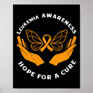 Leukaemia Awareness Hope For A Cure Blood Cancer Poster