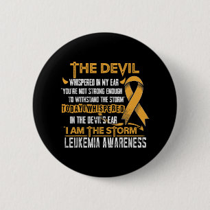 Leukaemia Awareness I am the Storm Devil 6 Cm Round Badge