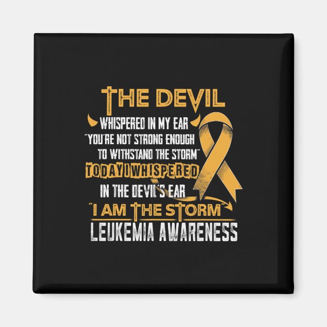 Leukaemia Awareness I Am The Storm Devil  Magnet (Front)