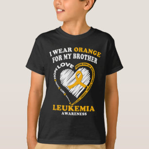Leukaemia Awareness  - I Wear Orange for My Brothe T-Shirt