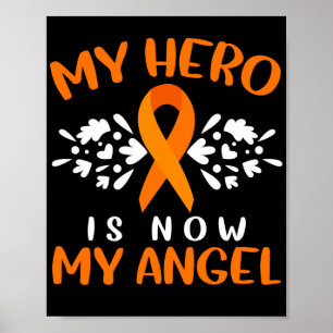 Leukaemia Awareness I Wear Orange For Someone Poster
