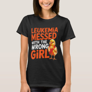 Leukaemia Awareness Messed With The Wrong Girl T-Shirt
