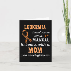 Leukaemia awareness Mum Support Leukaemia Warrior  Card