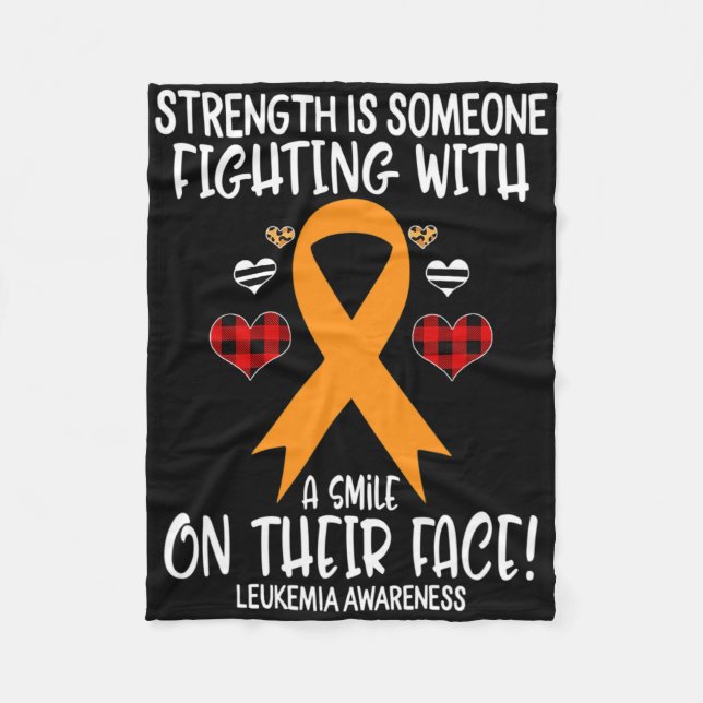 Leukaemia Awareness Strength Is Fighting With Smil Fleece Blanket (Front)