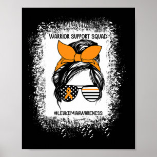 Leukaemia Awareness Warrior Support Squad Messy Bu Poster