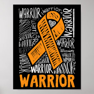 Leukaemia Blood Cancer Warrior Orange Ribbon Aware Poster