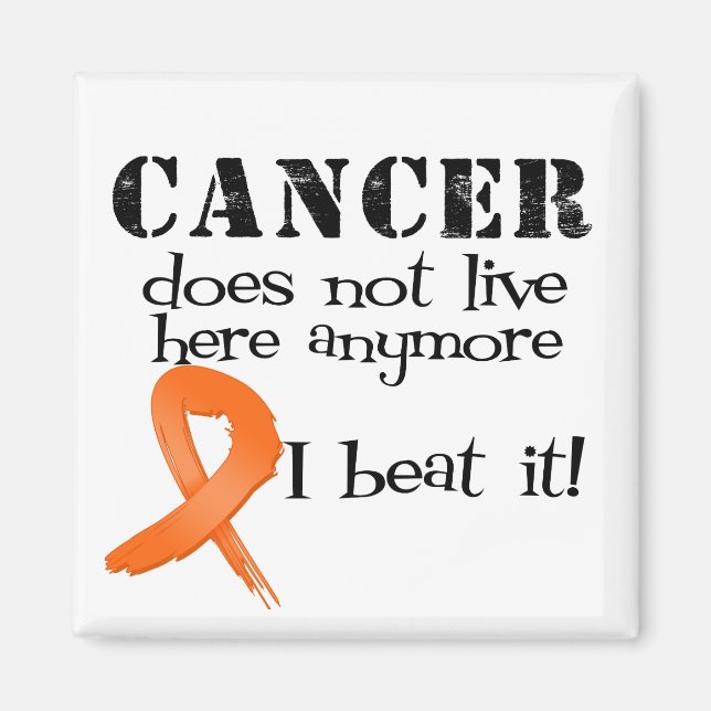 Leukaemia Cancer Does Not Live Here Anymore Magnet (Front)