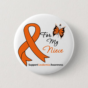 Leukaemia - For My Niece 6 Cm Round Badge