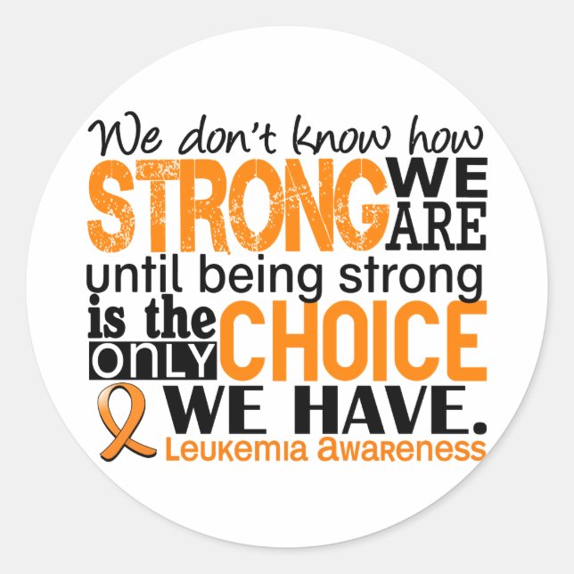Leukaemia How Strong We Are Classic Round Sticker (Front)