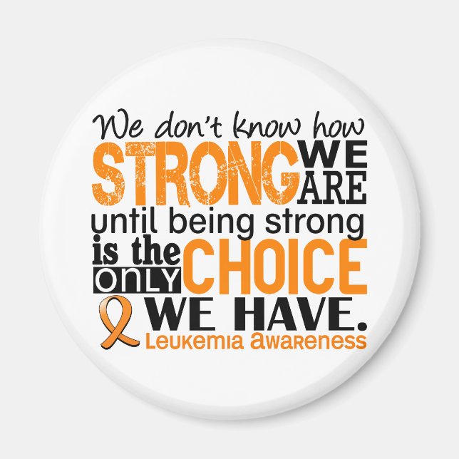 Leukaemia How Strong We Are Magnet (Front)