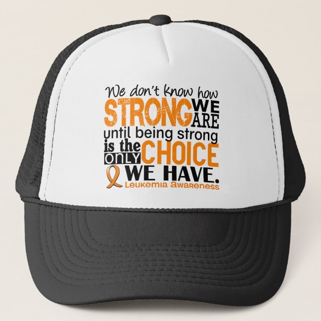 Leukaemia How Strong We Are Trucker Hat (Front)
