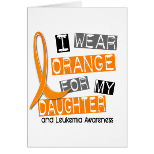 Leukaemia I Wear Orange For My Daughter 37
