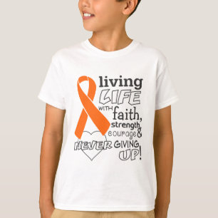 Leukaemia Living Life With Faith T-Shirt