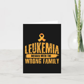 Leukaemia Messed With Wrong Family Support Leukaem Card