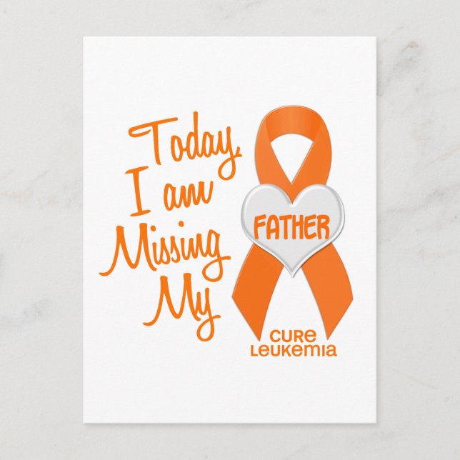 Leukaemia Missing My Father 1 Postcard (Front)