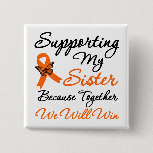 Leukaemia Supporting My Sister 15 Cm Square Badge