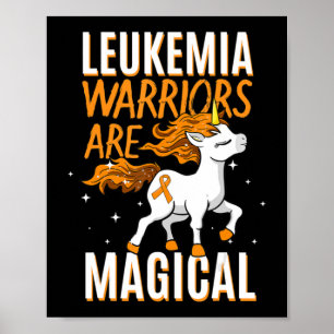 Leukaemia Warrior Magical Unicorn Orange Ribbon He Poster