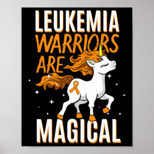 Leukaemia Warrior Magical Unicorn Orange Ribbon He Poster