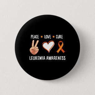 Leukaemia Warrior Peace Love Cure Leukaemia Cancer 6 Cm Round Badge