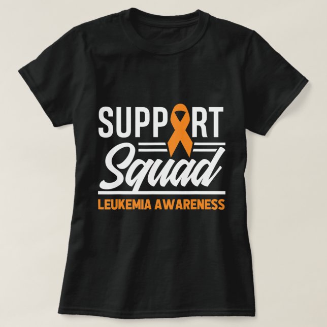 Leukaemia Warrior Support Squad Leukaemia Cancer A T-Shirt (Design Front)