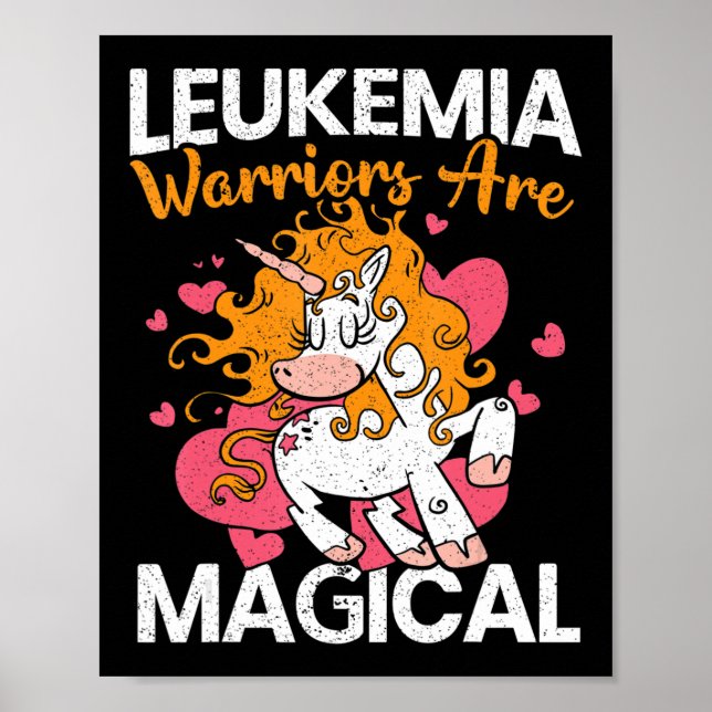 Leukaemia Warriors Are Magical Unicorn Leukaemia A Poster (Front)