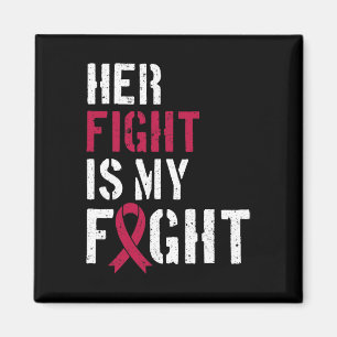 Leukemia Awareness Her Fight Is My Fight Support 3 Magnet