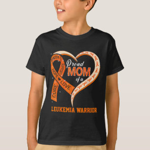 Leukemia Awareness Proud Mom Of A Leukemia Warrior T-Shirt