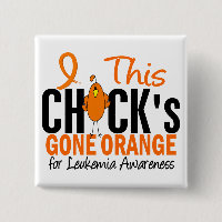 LEUKEMIA Chick Gone Orange