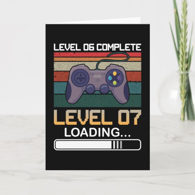 Level 06 Complete Level 07 | Birthday Video Game Card (Front)