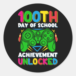 Level 100 Day Of School Unlocked Gamer 100th Days  Classic Round Sticker