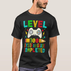 Level 100 Days Of 1st Grade Completed Primary Scho T-Shirt