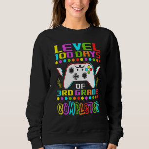 Level 100 Days Of 3rd Grade Primary School Game Co Sweatshirt