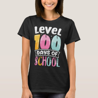 level 100 days of school 100 days of school T-Shirt