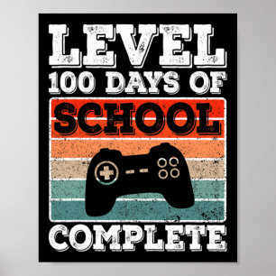Level 100 Days Of School Complete Gamer Boys Video Poster