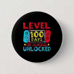 Level 100 Days Of School Unlocked Boys 100th Day O 6 Cm Round Badge