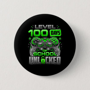 Level 100 Days Of School Unlocked Boys 100th Day O 6 Cm Round Badge