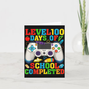 Level 100 Days Of School Unlocked Boys 100th Day O Card