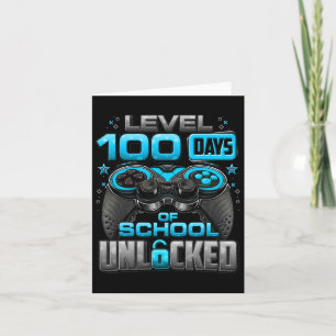 Level 100 Days Of School Unlocked Boys 100th Day O Card