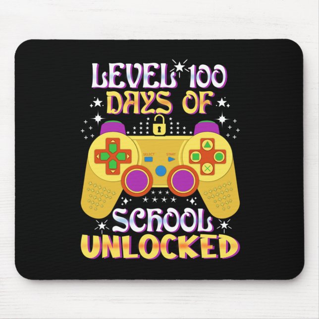 Level 100 Days Of School Unlocked Gamer Fun  Mouse Pad (Front)
