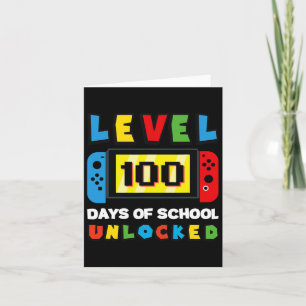 Level 100 Days Of School Unlocked Gamer Video Game Card