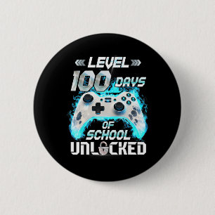 Level 100 Days Of School Unlocked Video Gamer  6 Cm Round Badge