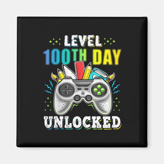 Level 100th Day Of School Unlocked Videos Game Fun Magnet (Front)