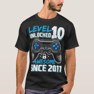 Level 10 Unlocked Awesome 2011 Video Game 10th Bir T-Shirt