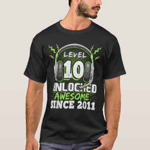 Level 10 Unlocked Awesome 2011 Video Game 10th Bir T-Shirt