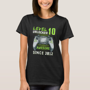 Level 10 Unlocked Awesome 2012 Video Game 10th Bir T-Shirt