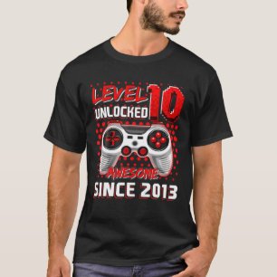 Level 10 Unlocked Awesome 2013 Video Game 10Th Bir T-Shirt
