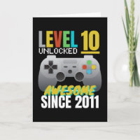 Level 10 Unlocked Awesome Since 2011