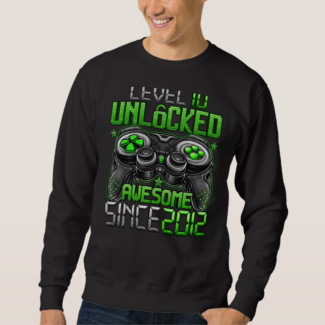 Level 10 Unlocked Awesome Since 2012 10th Birthday Sweatshirt (Front)