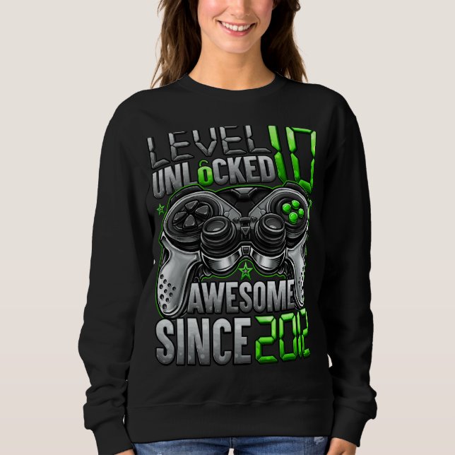 Level 10 Unlocked Awesome Since 2012 10th Birthday Sweatshirt (Front)