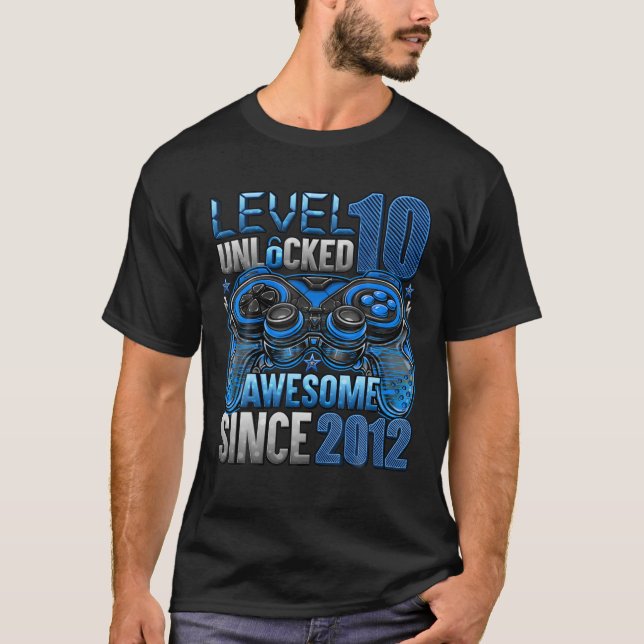 Level 10 Unlocked Awesome Since 2012 10Th Birthday T-Shirt (Front)